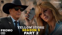 Yellowstone Season Five Part Two (2023) - Paramount , Release Date, Episode Guide, Yellowstone 5x08