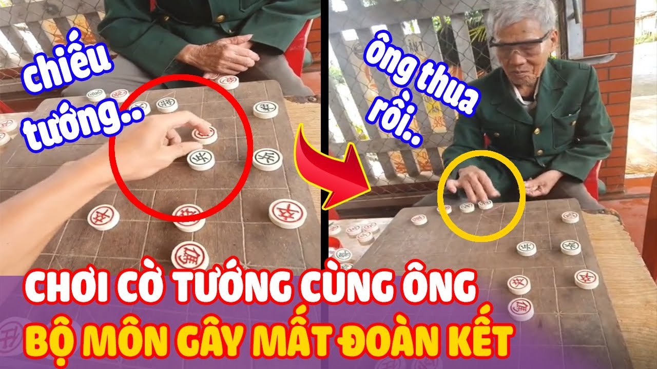Chơi "CỜ TƯỚNG" cùng ông, thanh niên gây "MẤT ĐOÀN KẾT" khi toàn thắng | Thiệt Bất Ngờ