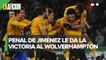 Raúl Jiménez anota en el triunfo de los 'Wolves' en la Carabao Cup