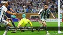 Is Lionel Messi the greatest footballer of all time after World Cup win_ - BBC News(360P)