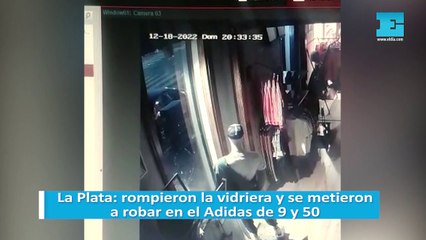 La Plata: rompieron la vidriera y se metieron a robar en el Adidas de 9 y 50