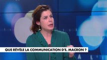 Charlotte d'Ornellas sur Emmanuel Macron : «Par les mots qu'il emploie, la France a l'air d'être un terrain trop petit pour lui»