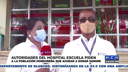 Autoridades del Hospital Escuela piden a la población acercarse a donar sangre