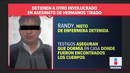 Detienen a un cuarto implicado en homicidio de hermanos Tirado