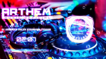 DJ AMERICAN DREAM KERONCONG VERSION || Remix By Arthem Music Official
