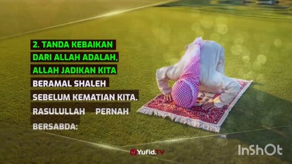 Ini tanda kebaikan pada anda