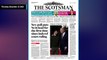 The Scotsman Bulletin Thursday December 22 2022 #SNP #Pole #IndyRef2 #Westminster