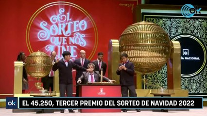 El 45.250, tercer premio del Sorteo de Navidad 2022