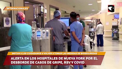 Alerta en los hospitales de Nueva York por el desborde de casos de gripe, RSV y Covid