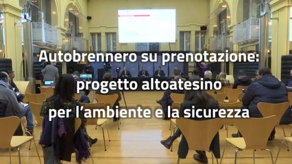 Autostrada su prenotazione: progetto altoatesino per l'ambiente e la sicurezza