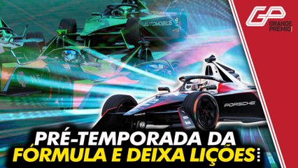 TRÊS LIÇÕES DEIXADAS PELA PRÉ TEMPORADA DA FÓRMULA E