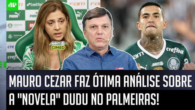 Pra mim, esse CASO da RENOVAÇÃO do Dudu... Mauro Cezar faz ÓTIMA ANÁLISE sobre Leila e Palmeiras!