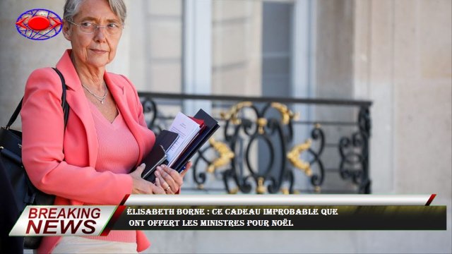 Élisabeth Borne : ce cadeau improbable que ont offert les ministres pour Noël