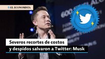 Musk dice que los severos recortes de costos y despidos salvaron a Twitter