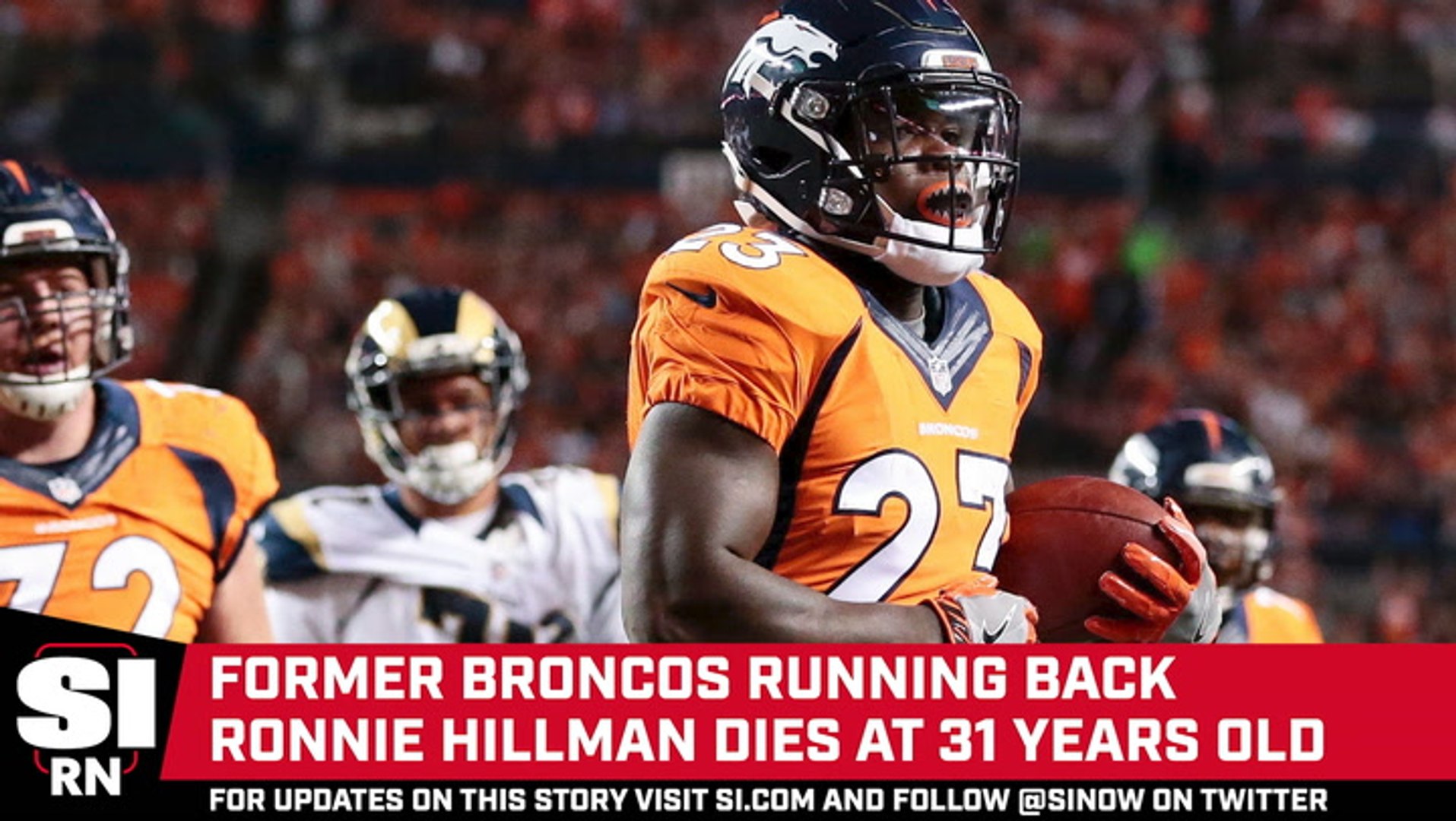 Former Broncos RB Ronnie Hillman dies at 31