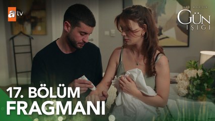 Bir Küçük Gün Işığı 17. Bölüm Fragmanı | ''Öz kızın yerine bu kadını tercih ediyorsun"  @atvturkiye ​