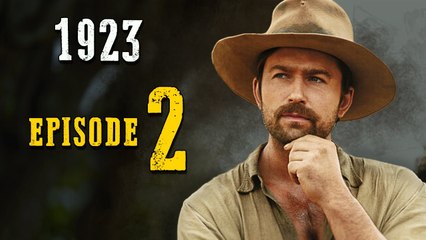 1923 Episode 2 Trailer & Release Date - What to Expect