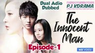 Nice guy Episode:1 Dual Adio /Eng-Dubbed |The Innocent Man | The Good Man #Kdrama #KDrama #Nice guy #Theinnocentman#PJKdrama #2022