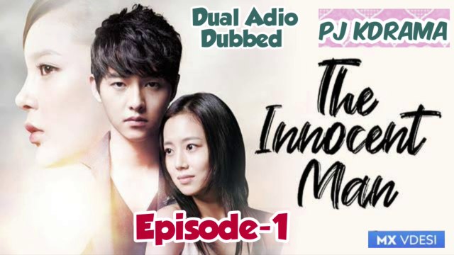 Nice guy Episode:1 Dual Adio /Eng-Dubbed |The Innocent Man | The Good Man #Kdrama #KDrama #Nice guy #Theinnocentman#PJKdrama #2022