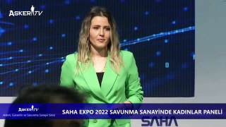 SAHA EXPO 2022 SAVUNMA SANAYİNDE KADINLAR PANELİ