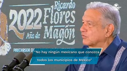 Soy el mexicano que más conoce a México desde abajo, asegura AMLO