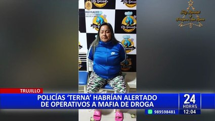 Trujillo: Agentes Terna integraban mafia de comercializadores de drogas