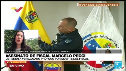 Informe desde Caracas: venezolano prófugo es capturado por muerte de Marcelo Pecci