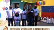 GMVV entrega viviendas dignas en el municipio Pao del estado Cojedes en el contexto de las 3R.NETS