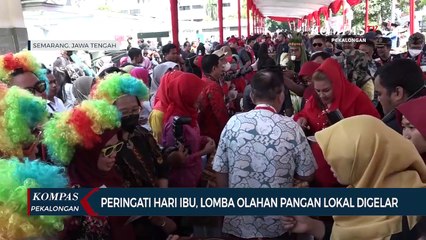 Peringati Hari Ibu, Lomba Olahan Pangan Lokal Digelar