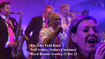 Noel Sydney with The John Field Band, Sydney Christmas, Royal Botanic Garden, 22 Dec 2022