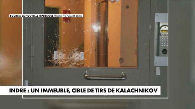 Indre : un immeuble visé par des tirs de Kalachnikov