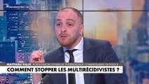 Matthieu Valet : «Certains magistrats sont baignés dans une culture du laxisme»