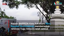 Renovasi Rampung, Melihat Wajah Baru Tugu Adipura Kota Sukabumi