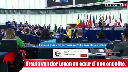 Scandale à l```UE: La famille von der Leyen dans de salle draps.