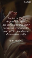 Oración de Adviento de Juan Pablo II