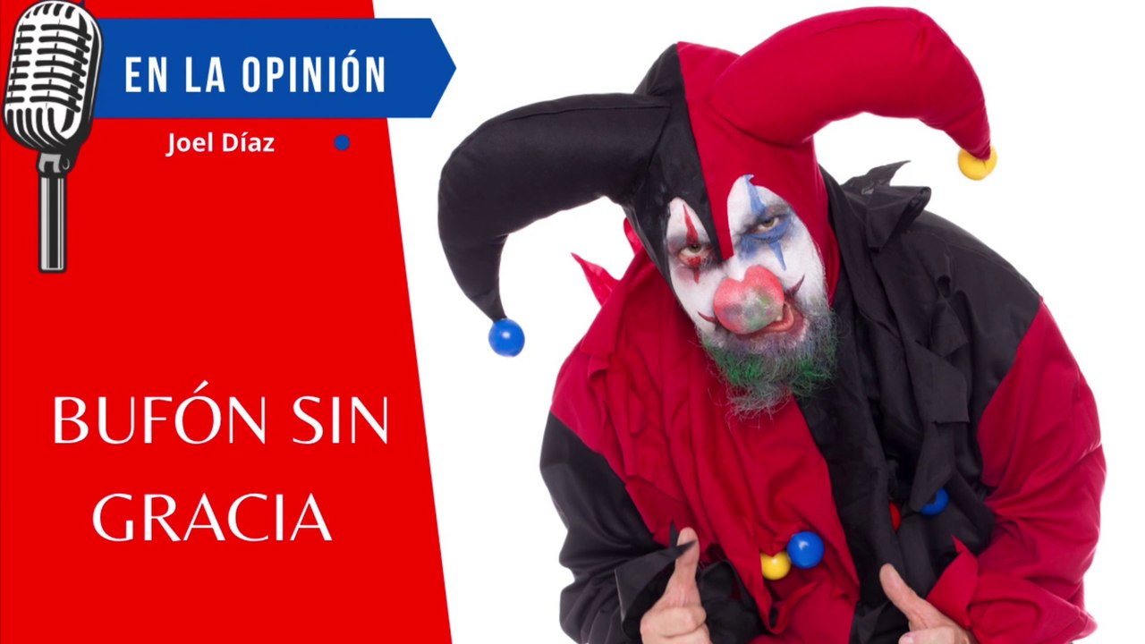 AMLO: Bufón sin Gracia
