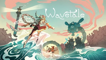 Wavetale - Trailer de lancement