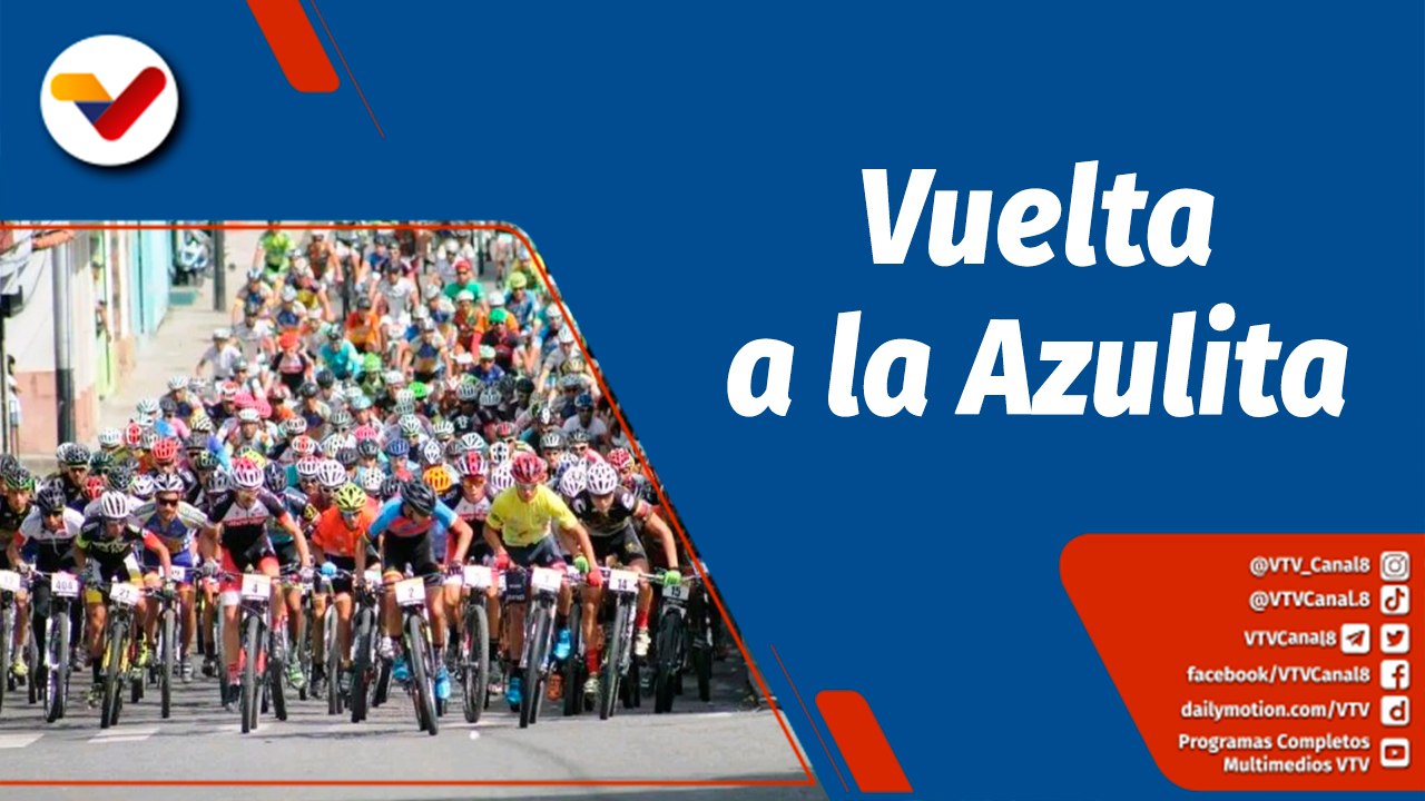 Deportes VTV | Repaso por la Vuelta Internacional a la Azulita