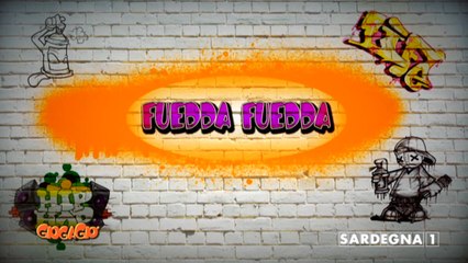 FUEDDA FUEDDA Puntata 2 GIOGAGIÓ