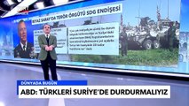 ABD'li Generalin Türkiye Korkusu: Türkleri Durdurmalıyız - Tuna Öztunç İle Dünyada Bugün