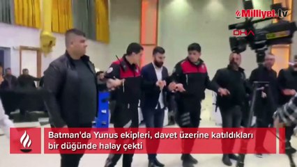 Yunus ekipleri katıldıkları düğünde halay çekti