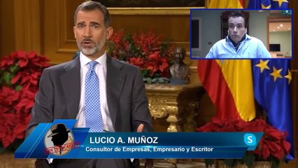 LUCIO MUÑOZ: El discurso del rey debería ser en clave política viendo lo que está sucediendo