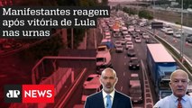 Mato Grosso tem 17 pontos de manifestação dos caminhoneiros; Motta e Schelp analisam