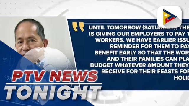DOLE chief reminds private employers to release 13th month pay by Dec. 24