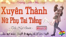 Xuyên Thành Nữ Phụ Tai Tiếng || Phần 3: Tối qua hơi bận một chút, Khuyết tiểu thư tỉnh ngủ rồi sao?