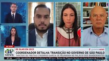 Coordenador detalha transição no governo de São Paulo; Motta, Amanda Klein e Paulo Martins comentam