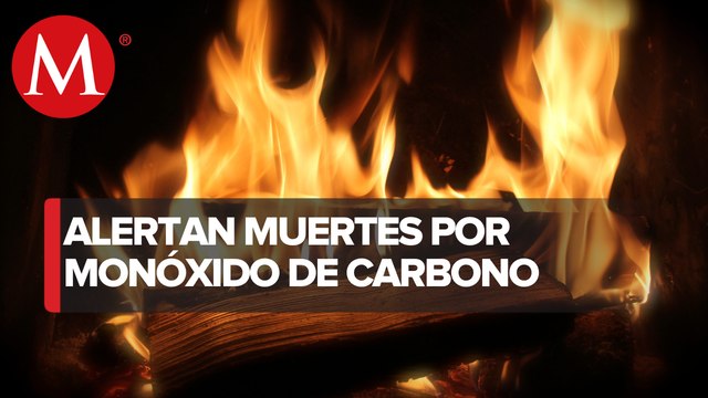 Alertan por muertes a causa del monóxido de carbono