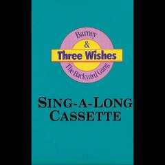 Barney & The Backyard Gang: Three Wishes Cassette Tape Instrumentals