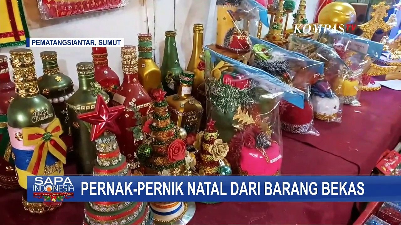 Jelang Natal, Pusat Kerajinan Hiasan Natal dari Barang Bekas Laris Manis!