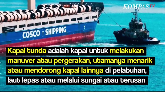 Mengenal Kapal Kecil yang Tenaganya Lebih Besar Dibanding Ukurannya, Kapal Apa Itu?